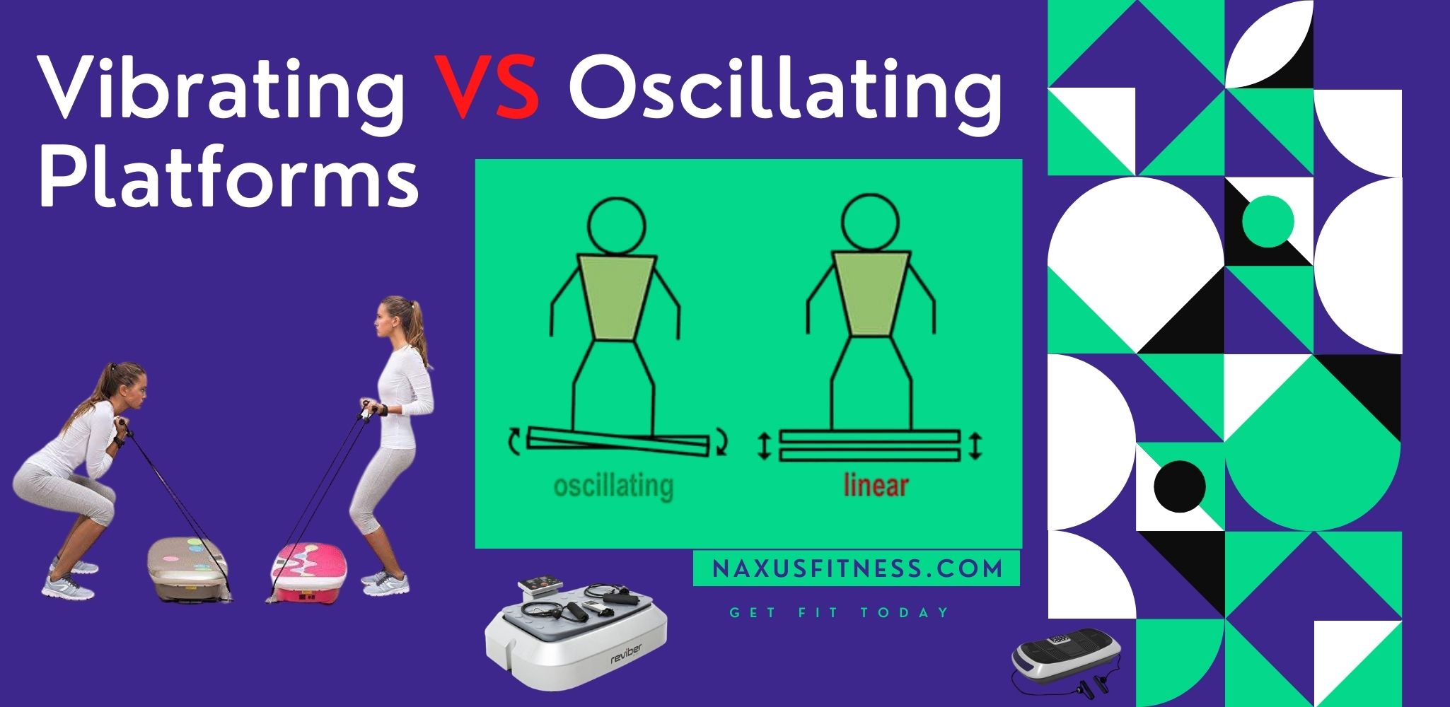 Vibrating VS Oscillating Platforms What is the best