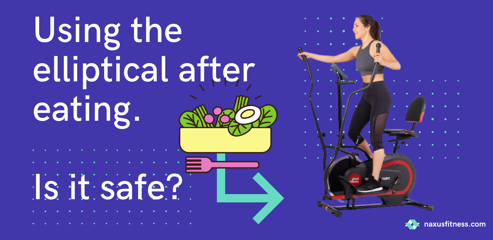 can I use an elliptical after eating