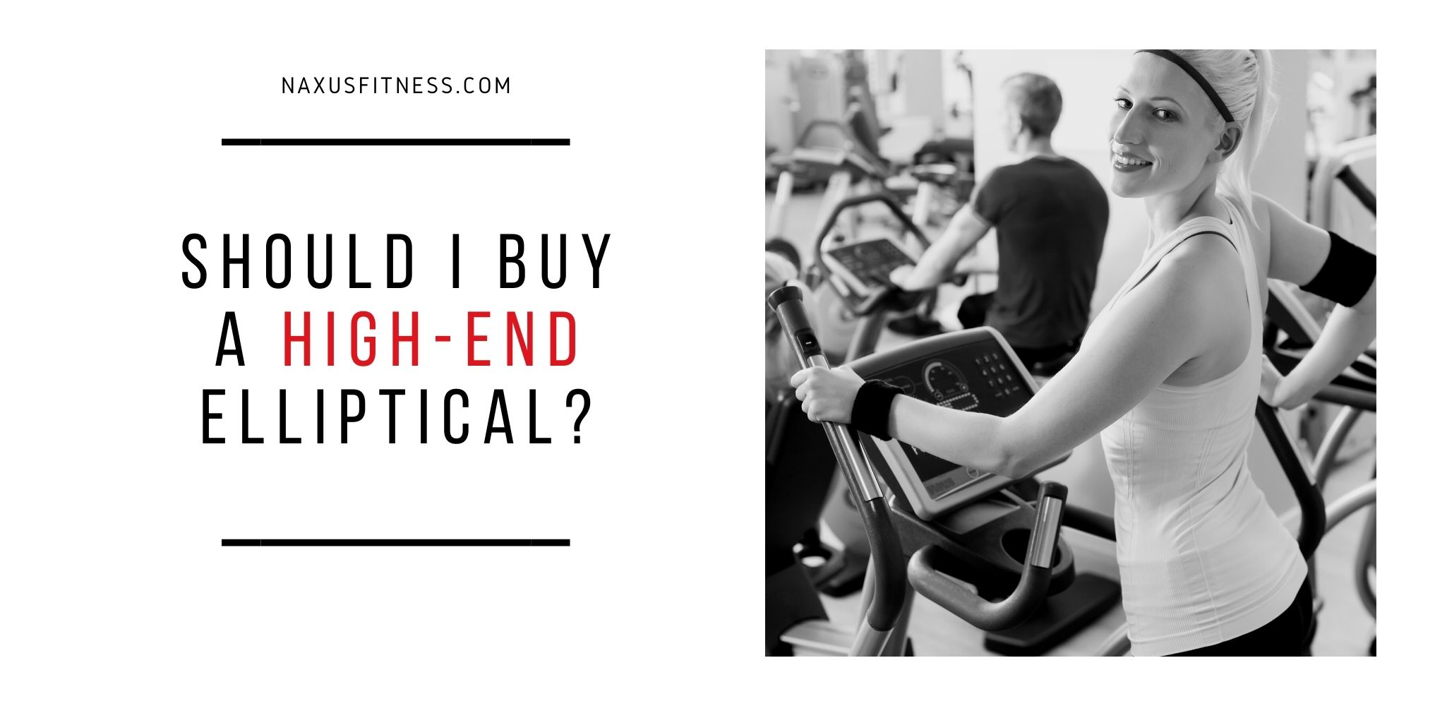 Are High End Ellipticals Worth it