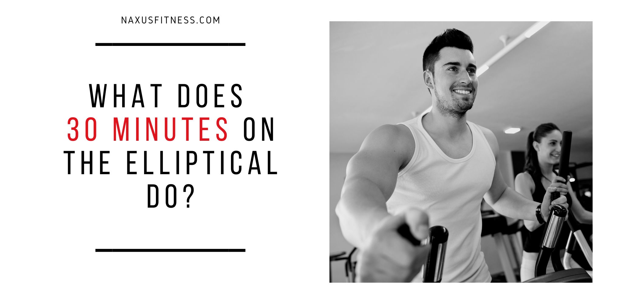 What does 30 minutes on the elliptical do?